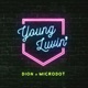 Young Luvin feat DION CHOI Microdot Single