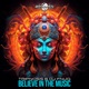 Believe In the Music Single
