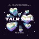 Talk 2 Me Single