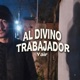 Al divino trabajador Single