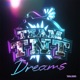 Dreams Single