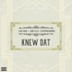 Knew Dat feat Luke Bars Lord Felix Single
