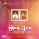 Omo Yen feat King Opportunity Single
