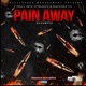 PAIN AWAY feat BLAIYZ Ratchet Lo Single