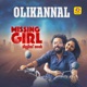 Olikannal From Missing Girl Original Motion Picture Soundtrack Single