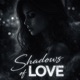 Shadows of Love Single