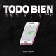 Todo Bien feat Mac Light Single