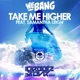 Take Me Higher feat Samantha Leigh Single