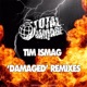 Damaged Remixes Single
