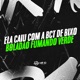 Ela Caiu Com a Bct de Bixo Boladao Fumando Verde feat Mc Gw Mc Magrinho Single