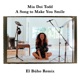 A Song to Make You Smile El Búho Remix Single