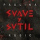 Suave y Sutil Single