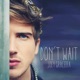 Don t Wait Single