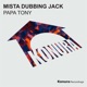 Mista Dubbing Jack Single