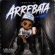 Arrebata Single