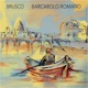Barcarolo Romano Single