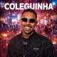 Coleguinha Single