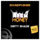 Milk Honey Dirty Shade Remix Single
