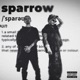 Sparrow EP