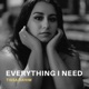 Everything I Need Single