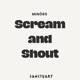 Scream and Shout Single
