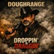 Droppin Draggin Single