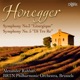 Honegger Symphony No 3 Liturgique Symphony No 5 Di Tre Re