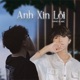 Anh Xin Lỗi Single