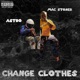 Change Clothes feat Astro Single