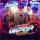 Vapor Remix feat Pacho y Cirilo Benny Benni Single