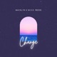 Change feat M O E Reese Single