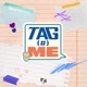TAG ME EP