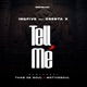 Tell me feat Cresta X Remixes Single