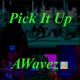 Pick It Up Single