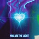 You re The Light Single