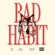 Bad Habit Single