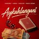 Aykahlangani feat Lington ilovelethu Single