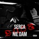 SERCA NIE DAM SUCE Single