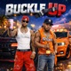 Buckle Up feat Baybayspidah Single