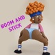 Boom and Stick Single
