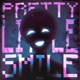 Pretty Little Smile EP