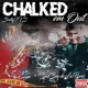 CHALKED EM OUT feat BullyTVS Single