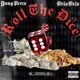 Roll The Dice feat Bris Bris Single