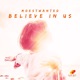 Believe in Us Single