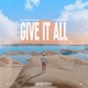 Give It All feat Carston Single