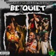 Be Quiet Single