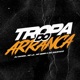 Tropa do Arranca Single