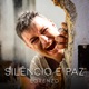 Silêncio e Paz Single