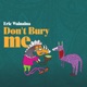 Don t Bury Me feat John Nzenze Blinky Bill Kendi Nkonge Single
