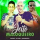Jeito Maloqueiro feat 100PanoProdutora Single